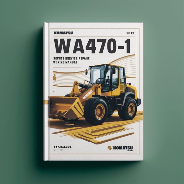 Komatsu WA470-1 Wheel Loader Service Repair Workshop Manual