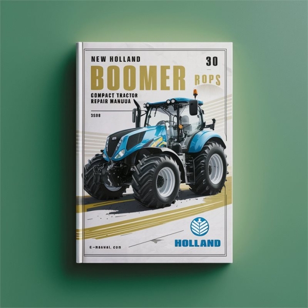 New Holland BOOMER 30 ROPS BOOMER Compact Tractor Service Repair Manual