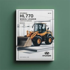 Hyundai HL770 (#1171) Wheel Loader Service Repair Manual