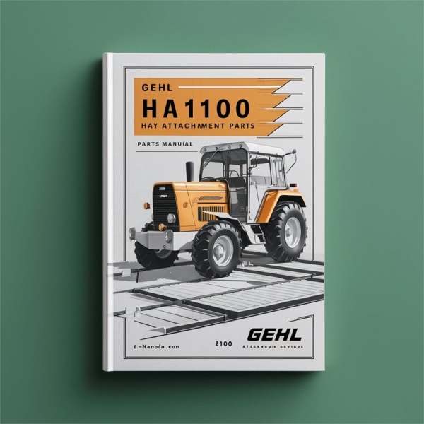 GEHL HA1100 Hay Attachment Parts Manual