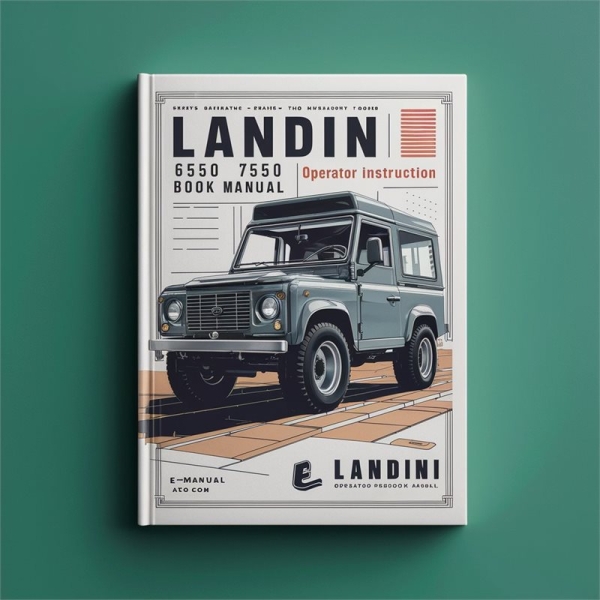 LAndINI 6550 7550 8550 Operator instruction book Manual PDF Download