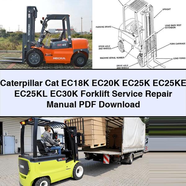 Caterpillar CAT EC18K EC20K EC25K EC25KE EC25KL EC30K Forklift Service Repair Workshop Manual