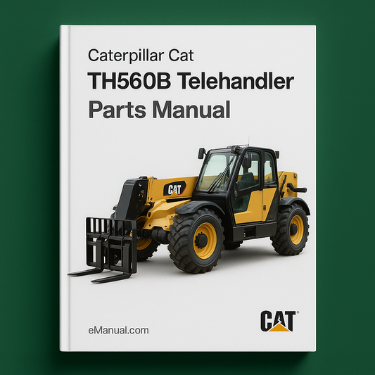 Caterpillar Cat TH560B Telehandler Parts Manual