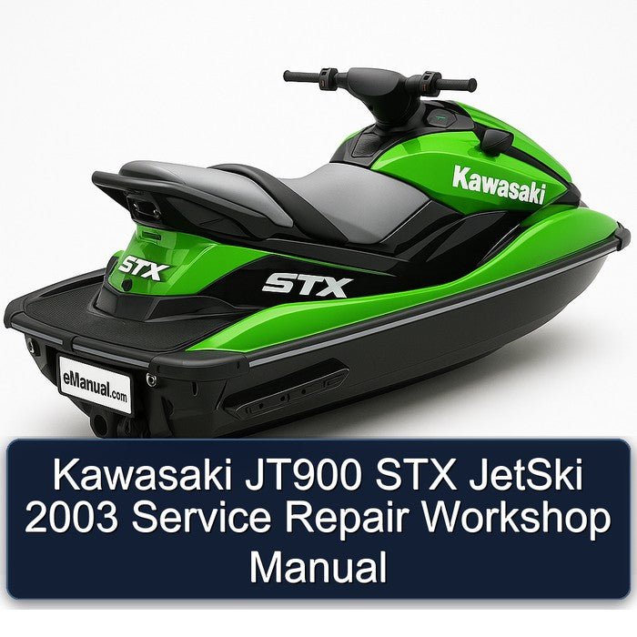 2003 Kawasaki JT900 STX Jetski Service Repair Workshop Manual PDF