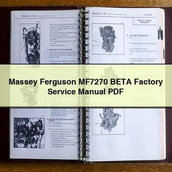 Massey Ferguson MF7270 BETA Factory Service Repair Manual