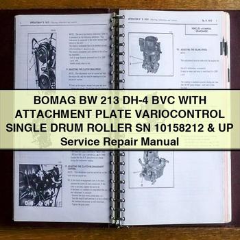 Bomag BW 213 DH-4 BVC Attachment Plate Variocontrol Single Drum Roller SN 10158212 UP Service Repair Workshop Manual PDF