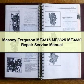 Massey Ferguson MF3315 MF3325 MF3330 Service Repair Manual