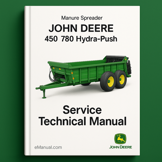 John Deere 450 780 Hydra-Push Manure Spreaders Service Technical Manual(TM1318)