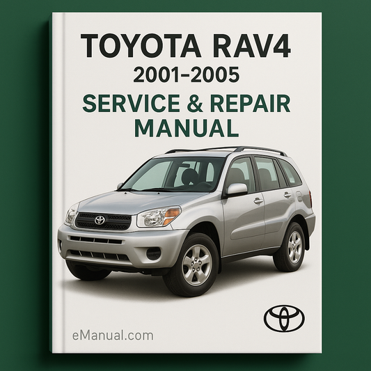 Toyota Rav4 Service Repair Manual 2001-2005