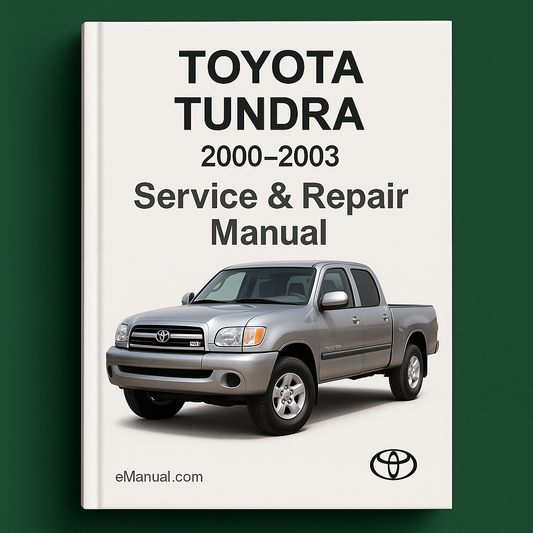 Toyota Tundra Service Repair Manual 2000-2003
