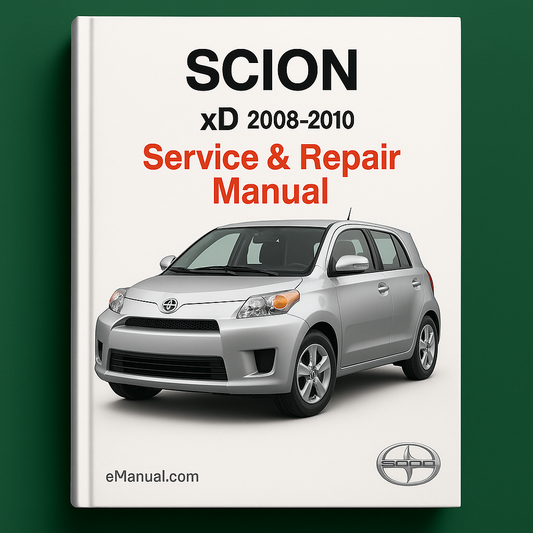 Scion xD Service Repair Manual 2008-2010