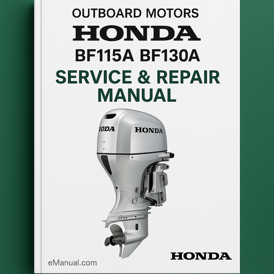 Honda BF115A BF130A Outboard motors Service Repair Manual