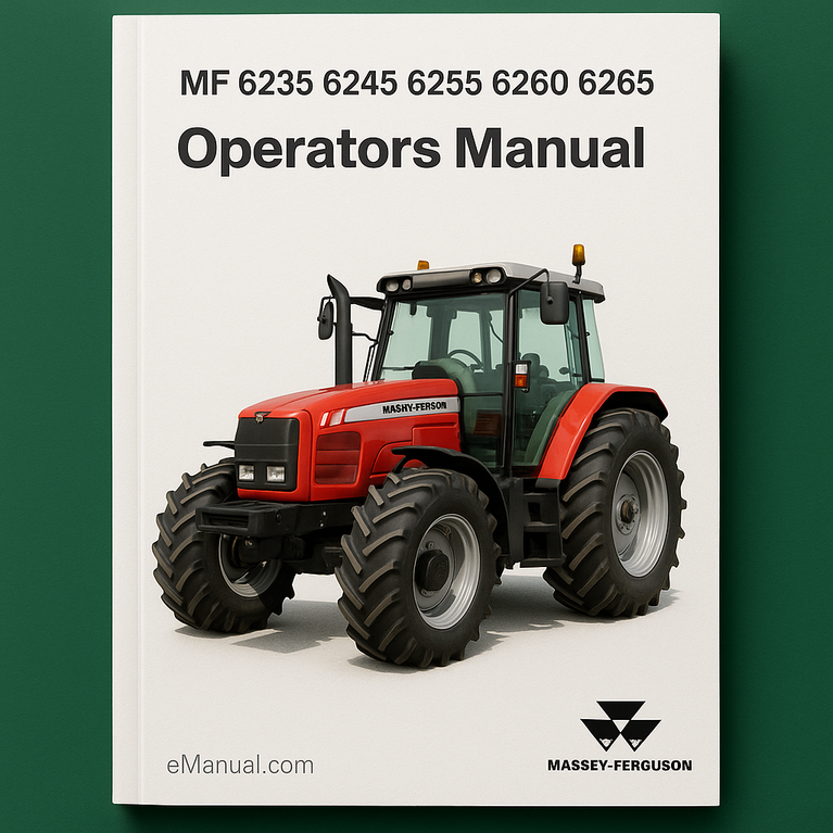Massey Ferguson MF 6235 6245 6255 6260 6265 Operators Manual