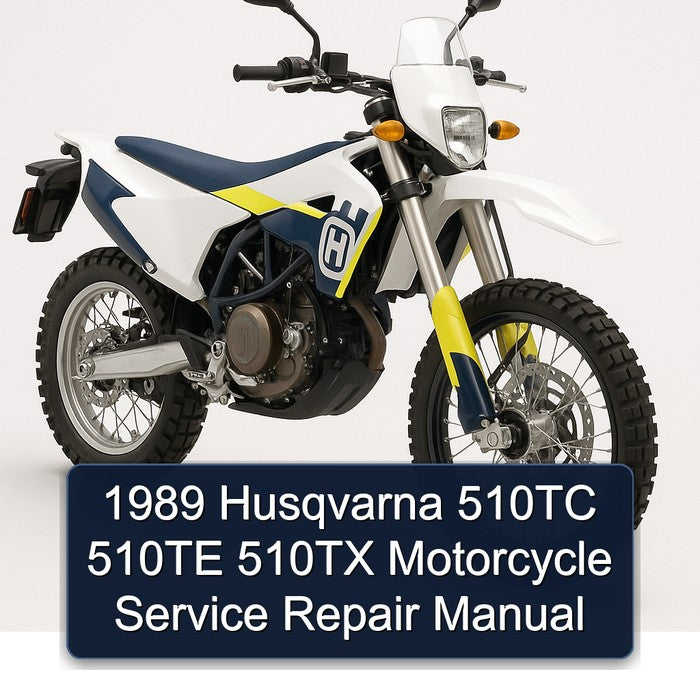 1989 Husqvarna 510TC 510TE 510TX Motorcycle Service Repair Workshop Manual PDF