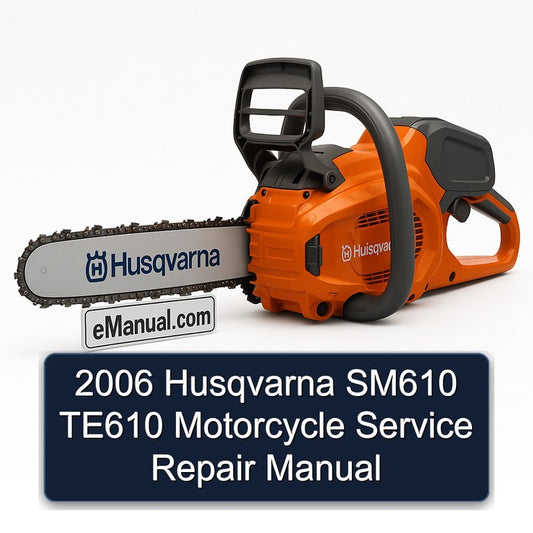2006 Husqvarna SM Models SM610 TE610 Motorcycle Service Repair Workshop Manual