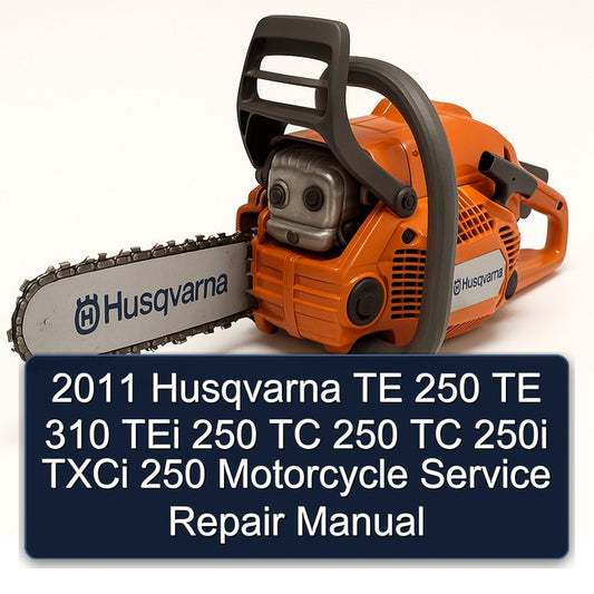 2011 Husqvarna TC Models TE 250 310 Tei 250I Txci Motorcycle Service Repair Workshop Manual