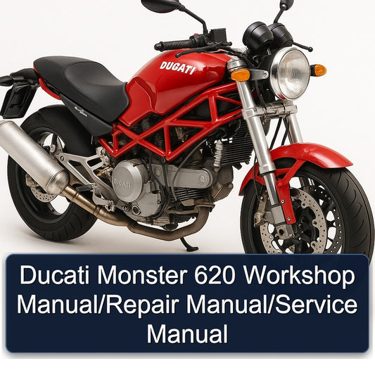 Ducati 620 Monster Service Repair Workshop Manual