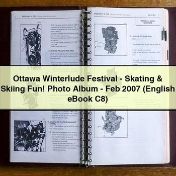Ottawa Winterlude Festival-Skating & Skiing Fun Photo Album-Feb 2007 (English eBook C8)