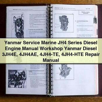 Isuzu Marine Yanmar JH4 Series Diesel Engine 3jh4e 4jh4ae 4JH4-TE 4JH4-HTE Service Repair Workshop Manual
