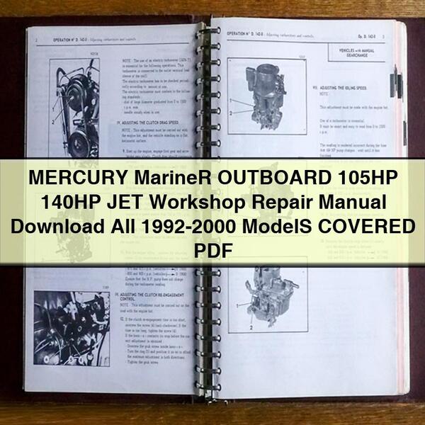 1992-2000 Mercury Mariner Outboard 105HP 140HP JET All - Models Covered Service Repair Workshop Manual PDF