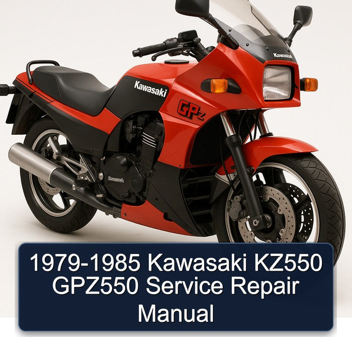 1979-1985 Kawasaki GPZ Series KZ550 GPZ550 Service Repair Workshop Manual