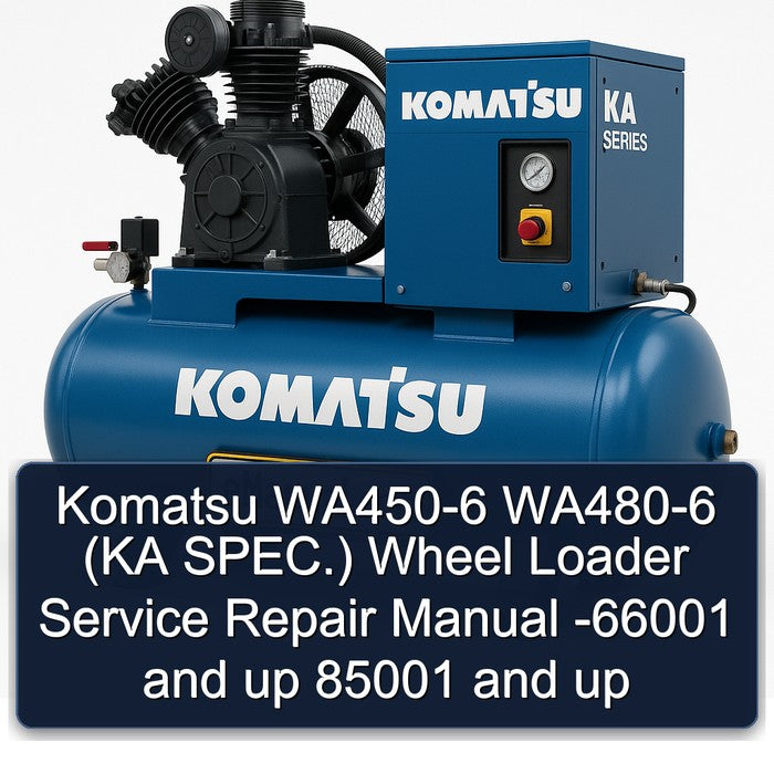 Komatsu WA450-6 WA480-6 (ka Spec.) Wheel Loader -66001 Up 85001 Service Repair Workshop Manual PDF