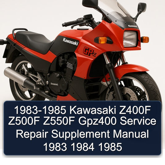 1983-1985 Kawasaki GPZ Series Z400F Z500F Z550F GPZ400 Supplement Service Repair Workshop Manual