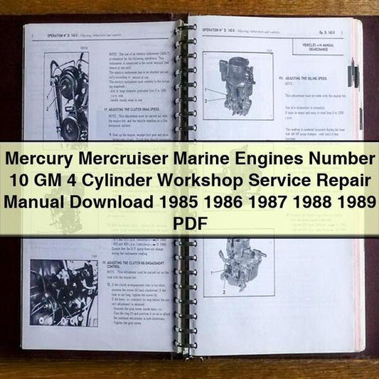 1985-1989 Mercury Mercruiser Marine Engines Number 10 GM 4 Cylinder Service Repair Workshop Manual