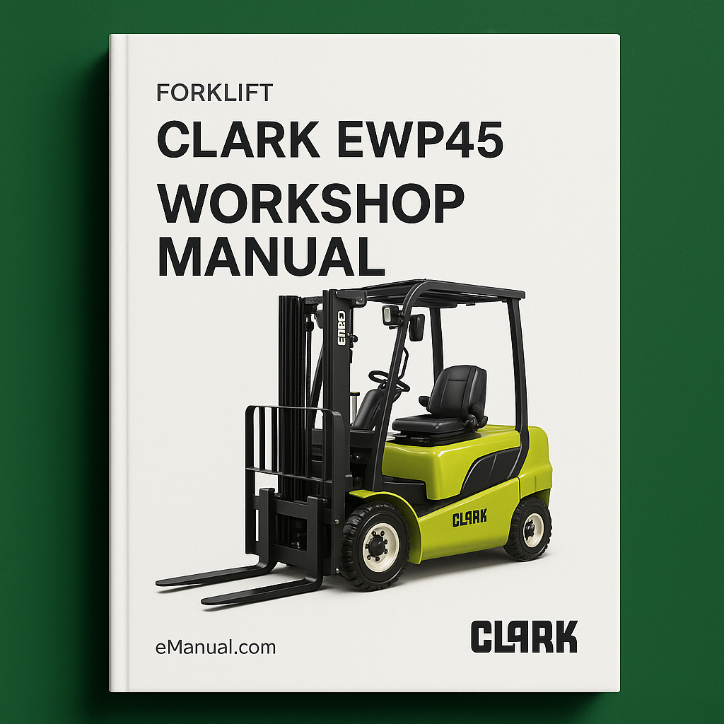 Clark EWP45 Forklift Factory Service/Repair/ Workshop Manual (SM- 719)