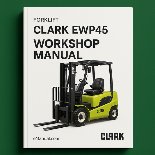 Clark EWP45 Forklift Factory Service/Repair/ Workshop Manual (SM- 719)