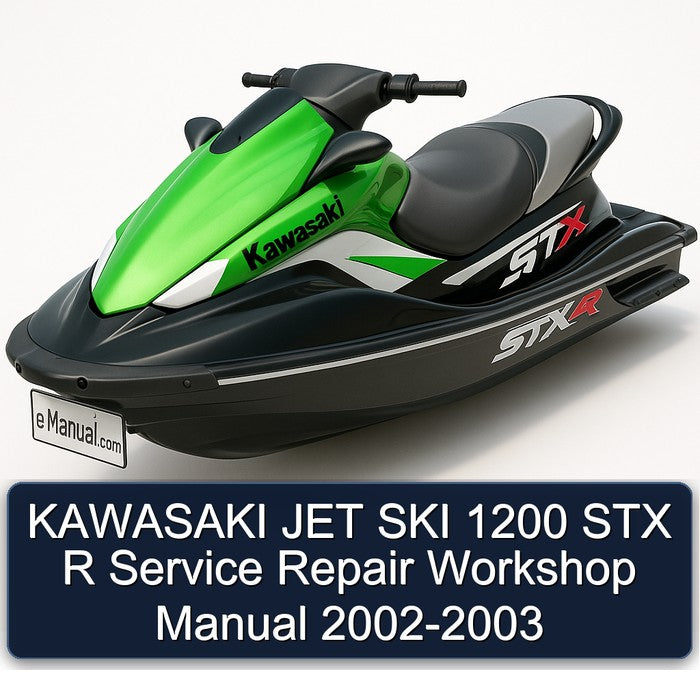 2002-2003 Kawasaki JET SKI 1200 STX R Service Repair Workshop Manual PDF