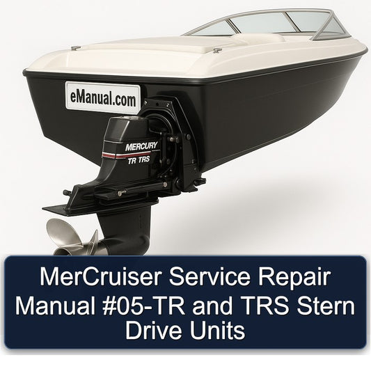 Mercruiser 05-tr TRS Stern Drive Units Service Repair Workshop Manual