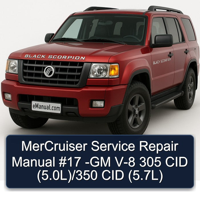 Mercruiser 17 -gm V-8 305 CID (5.0l)/350 (5.7l) Service Repair Workshop Manual PDF