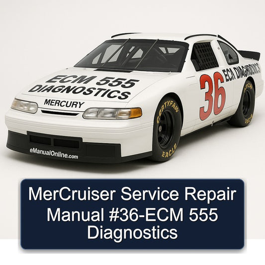Mercruiser 36-ecm 555 Diagnostics Service Repair Workshop Manual