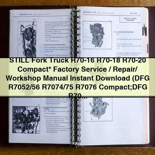 Still Fork Truck R70-16/18/20 Compact / Service Repair Workshop Manual