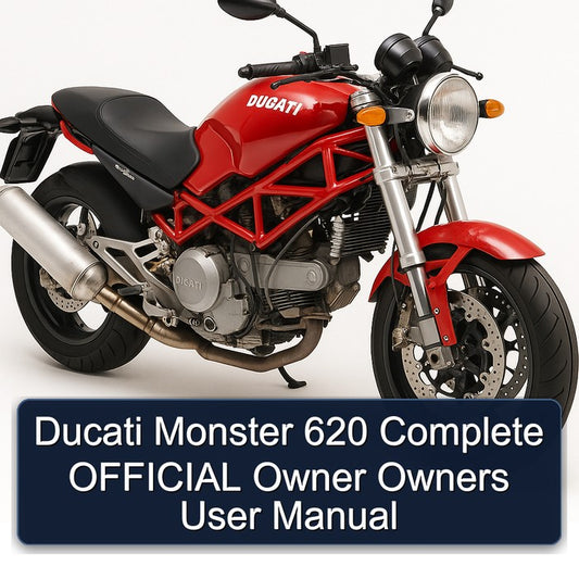 Ducati 620 Monster Official Owner Owners User Service Repair Workshop Manual