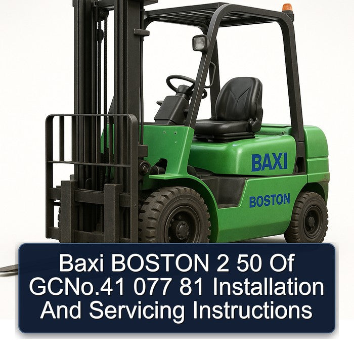 Baxi Boston 2 50 Gcno.41 077 81 Installation Servicing Service Repair Workshop Manual PDF