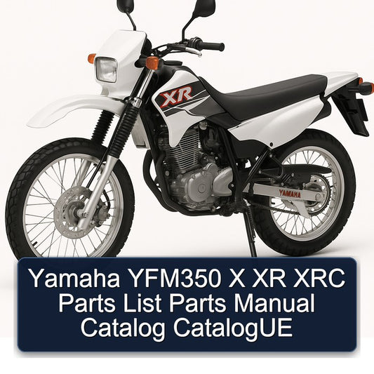 Yamaha XR Models YFM350 X XRC Catalogue Parts Catalog