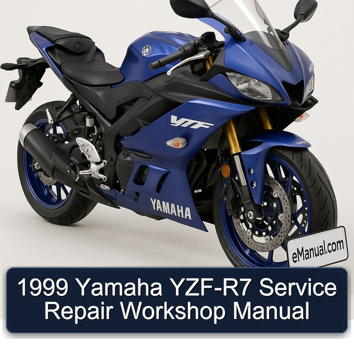 1999 Yamaha YZF Models YZF-R7 Service Repair Workshop Manual PDF