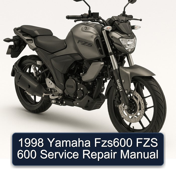 1998 Yamaha FZS Models FZS600 600 Service Repair Workshop Manual