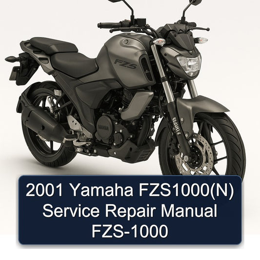 2001 Yamaha FZS Models Fzs1000(n) FZS-1000 FZS1000(N Service Repair Workshop Manual
