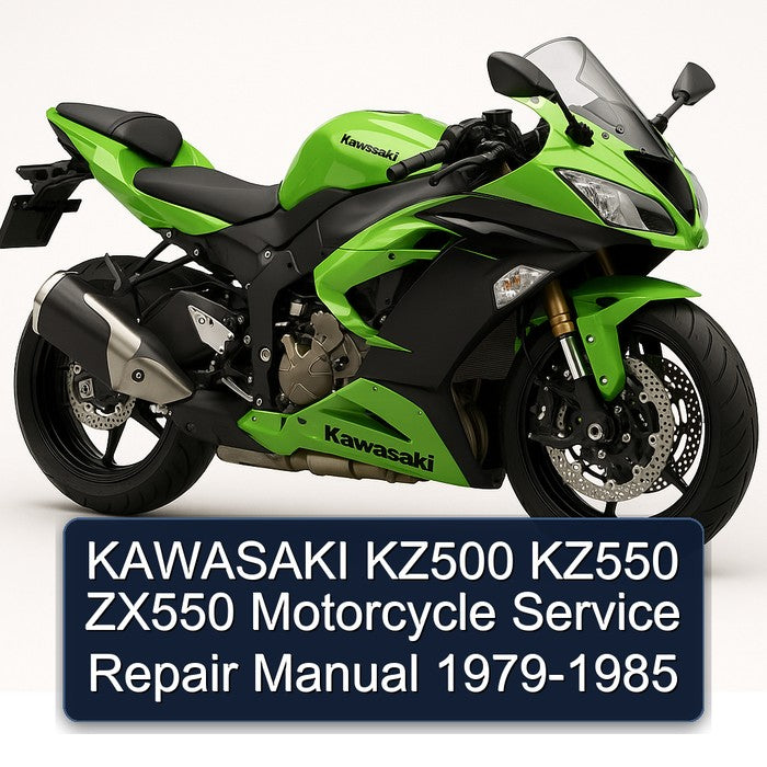 1979-1985 Kawasaki KZ Series KZ500 KZ550 ZX550 Motorcycle Service Repair Workshop Manual
