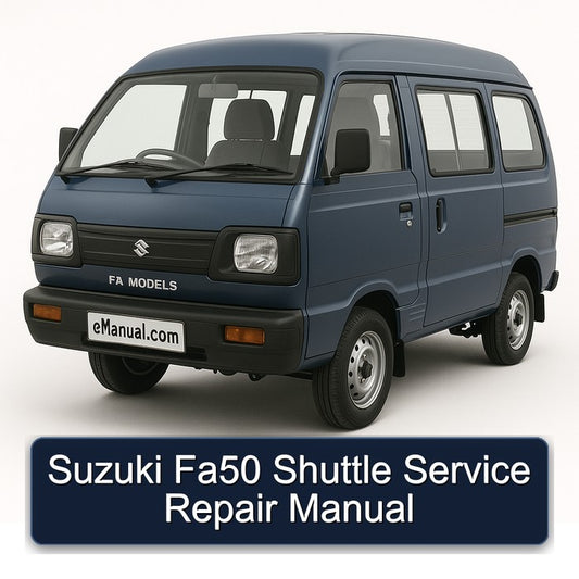 Suzuki FA Models FA50 Shuttle Service Repair Workshop Manual