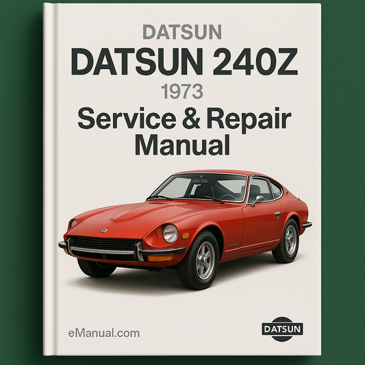 DATSUN 240Z Service-Reparatur-PDF-Handbuch herunterladen 1973