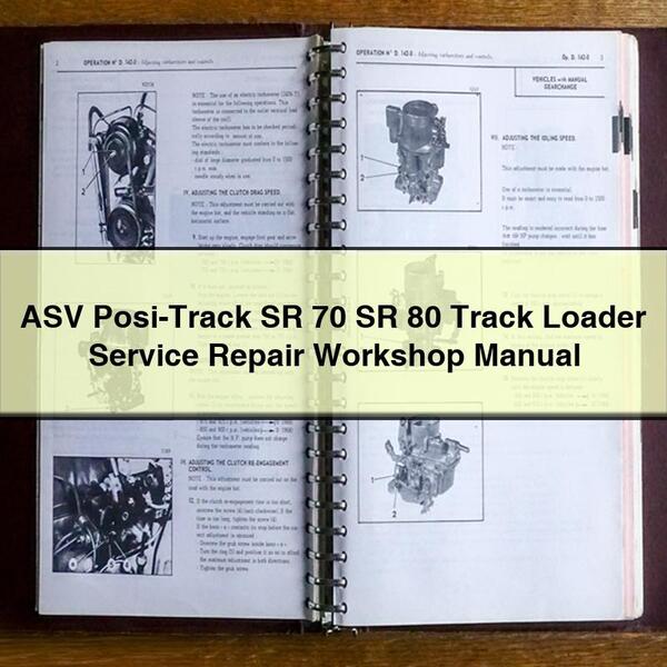 ASV POSI-TRACK SR 70 80 Track Loader Service Repair Workshop Manual PDF