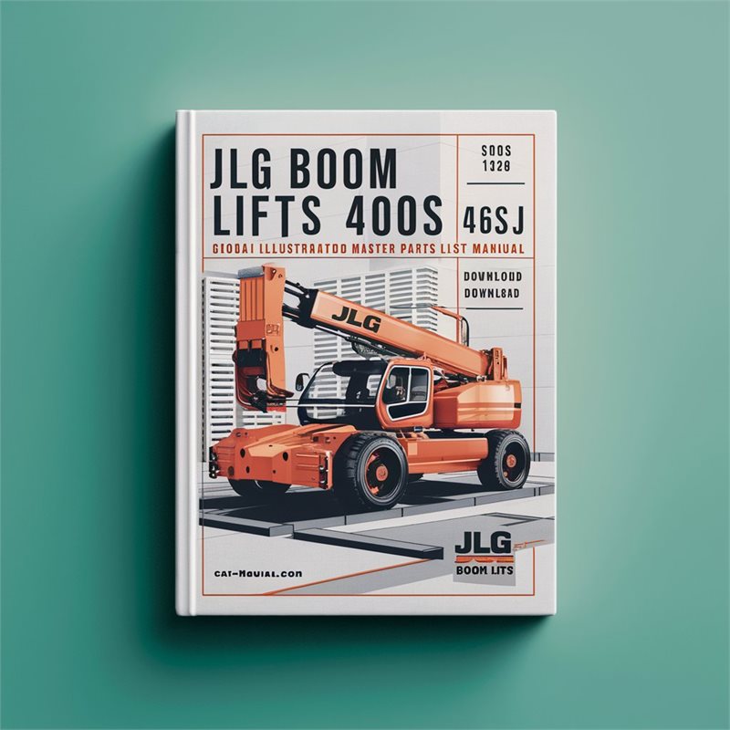 JLG Boom Lifts 400S 460SJ Global Illustrated Master (s/n 0300096000 Present P/n 3121236) Parts Catalog
