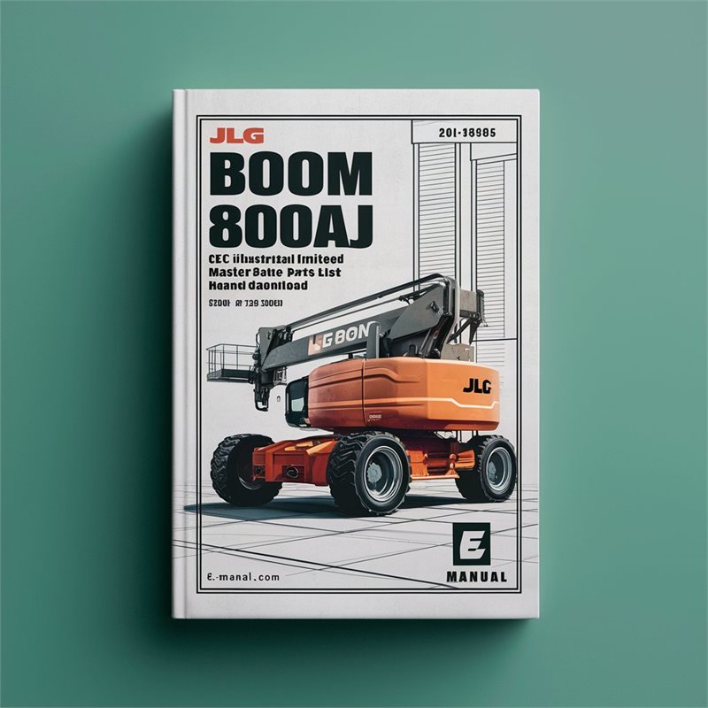 JLG Boom Lifts 800A 800AJ CE Illustrated Master (s/n 0300069000 S/n 0300140000 P/n 3121854) Parts Catalog