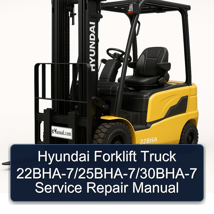 Hyundai Forklift Truck 22bha-7/25bha-7/30bha-7 Service Repair Workshop Manual
