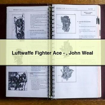 Luftwaffe Fighter Ace-John Weal