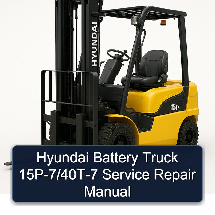 Hyundai Battery Truck 15p-7/40t-7 Service Repair Workshop Manual PDF